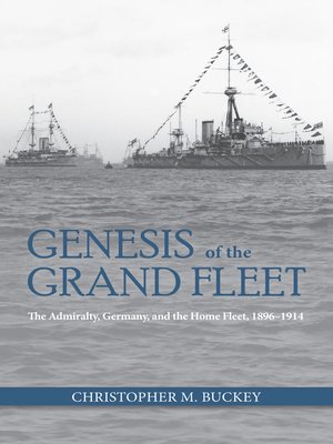 Genesis of the Grand Fleet - ebook